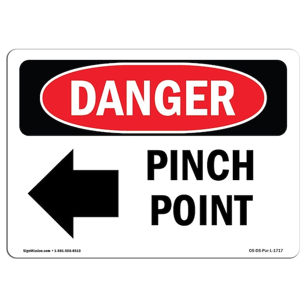 OSHA Sign, Pinch Point, 14in X 10in Rigid Plastic, 10" W, 14" L, Landscape, OS-DS-P-1014-L-1717